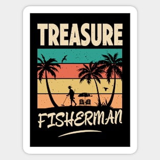 Treasure Fisherman - Funny Metal Detecting for Dad Humor Sticker